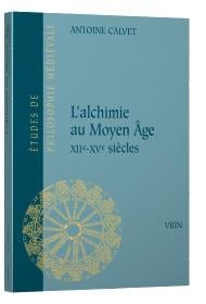 L'alchimie au moyen âge - XIIe -XVe siècles
