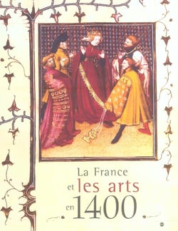 France et les arts en 1400