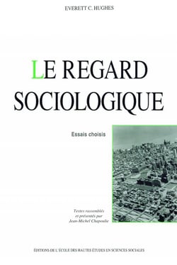 Le regard sociologique