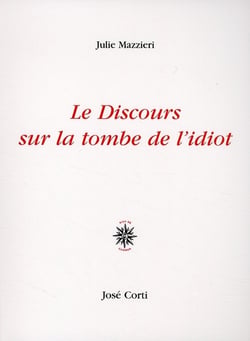 Le discours sur la tombe de l'idiot