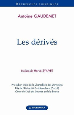 DERIVES : ASPECTS JURIDIQUES (LES)
