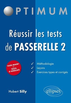 Réussir les tests de Passerelle 2