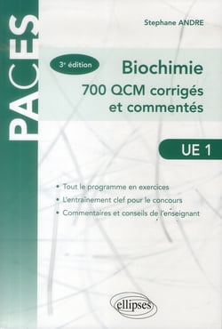 Ue1 - biochimie. 700 qcm corriges et commentes - 3e edition