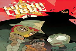 Lucha libre t.8 - pop-culture mythologique