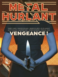 Métal Hurlant n.13 : Vengeance
