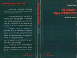 Tienanmen nous appartient - lettres de pekin