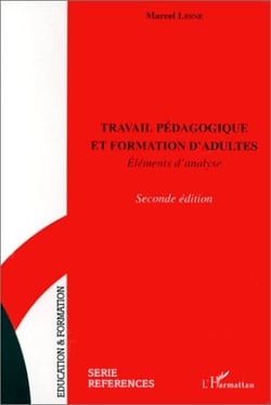 Travail pédagogique et formation d'adulte