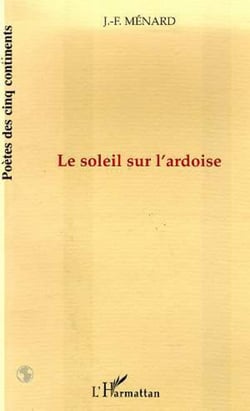 Le soleil sur l'ardoise
