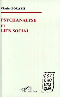 Psychanalyse et lien social