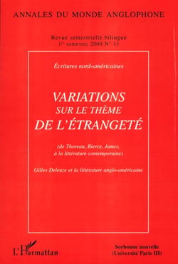 Variations sur le thème de l'étrangeté - de Thoreau Bierce James à la littérature contemporaine