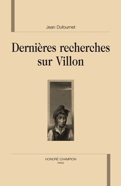 Dernières recherches sur Villon