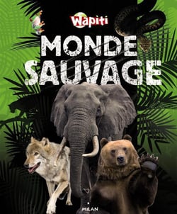 Le monde sauvage