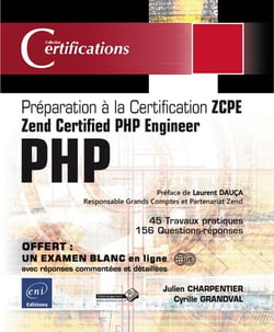 Php 5.5 - préparation à la certification zend certified php engineer (zcpe)