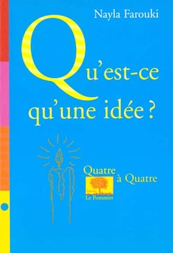 Qu'est-ce qu'une idee ?