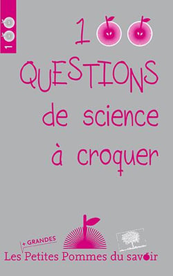 100 questions de science à croquer