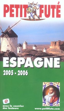 Espagne 2005-2006, le petit fute (édition 2005/2006)