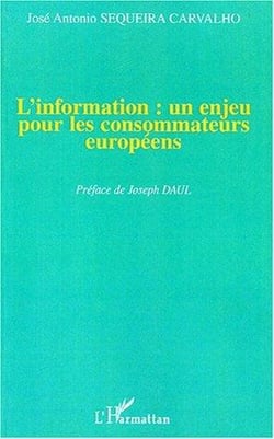 L'information : un enjeu pour les consommateurs europeens