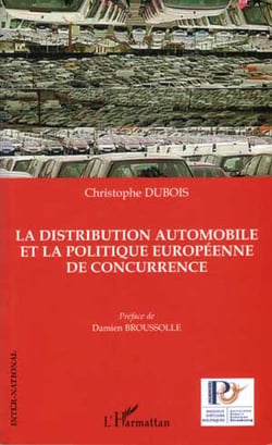 La distribution automobile et la politique europeenne de concurrence