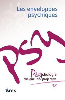 Revue Psychologie clinique & projective n.32 : les enveloppes psychiques
