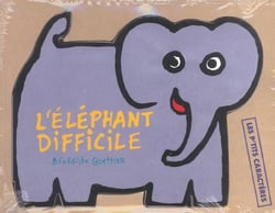 L'elephant difficile
