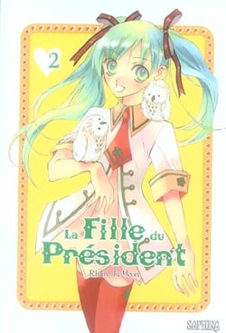 La fille du président Tome 2