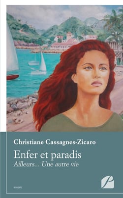 Enfer et paradis - ailleurs... une autre vie