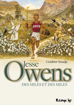 Jesse Owens, des miles et des miles