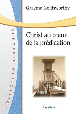 Christ au coeur de la prédication