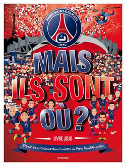 PSG - mais ils sont où ? livre jeux