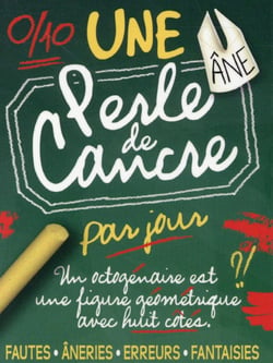 Une perle de cancre par jour 2016