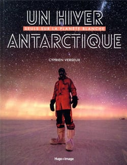Un hiver antarctique