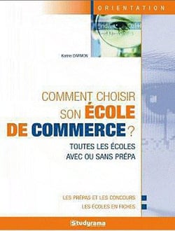 Comment choisir son école de commerce ? (12e édition)