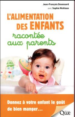 L'alimentation des enfants racontée aux parents