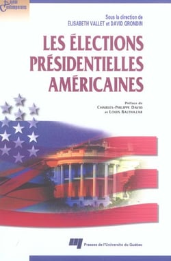 Les élections présidentielles américaines