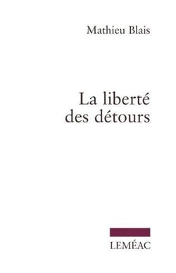 La liberte des detours