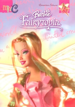 Barbie fairytopia t.1