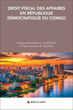 Droit fiscal des affaires en République démocratique du Congo