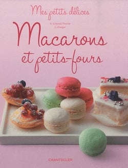 Mes petits délices - macarons et petits-fours