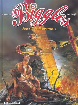 Biggles t.1 - feu sur la Provence