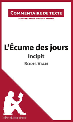 L'écume des jours de Boris Vian - incipit