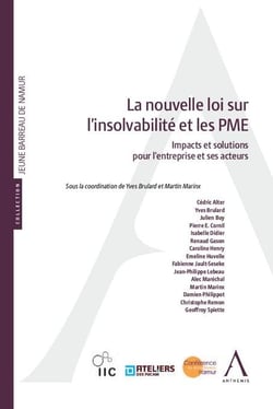 La nouvelle loi sur l'insolvabilité et les PME : Impacts et solutions pour l'entreprise et ses acteurs