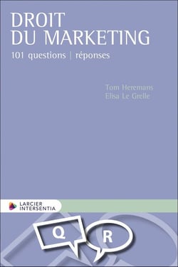 Droit du marketing : 101 questions - réponses
