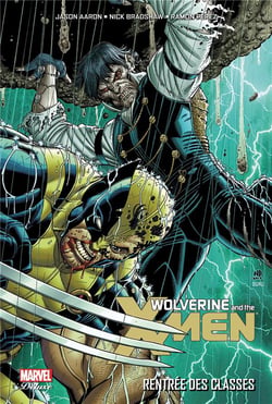 Wolverine et les X-Men Tome 3 : rentrée des classes