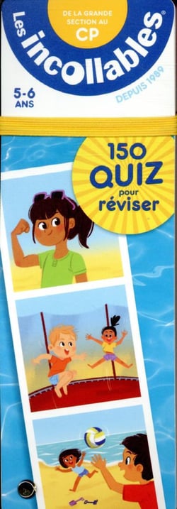 Les incollables : 150 quiz pour réviser - de la grande section au CP