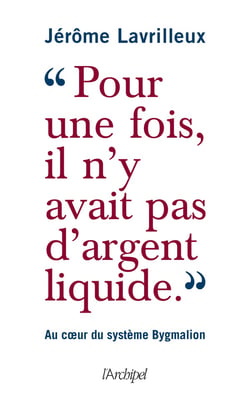 "Pour une fois, il n'y avait pas d'argent liquide" - Au coeur du système Bygmalion