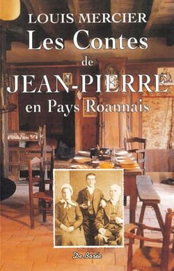 Les contes de Jean-Pierre en Pays Roannais