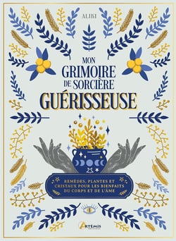 Mon grimoire de sorcière guérisseuse