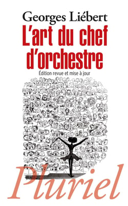 L'art du chef d'orchestre