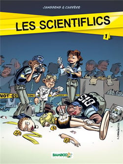 Les scientiflics t.1
