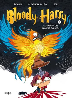 Bloody Harry Tome 5 : Le garçon qui n'a pas survécu